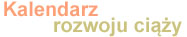 calendarz rozwoju dziecka